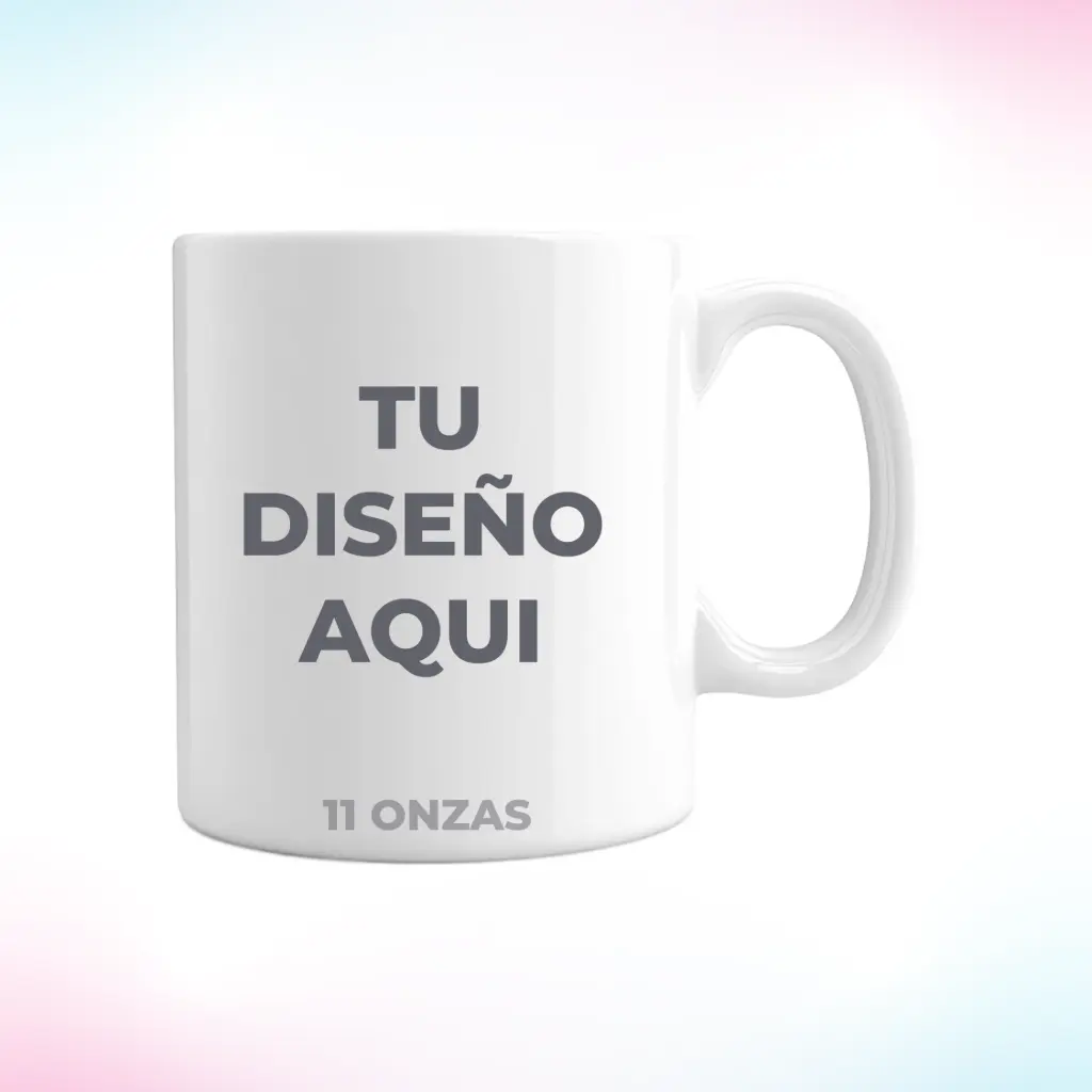 TAZA DE 11 ONZAS SUBLIMADA PERSONALIZADA.